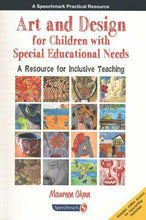 Load image into Gallery viewer, Art and Design for Children with SEN A Resource for Inclusive T... 9781911186083